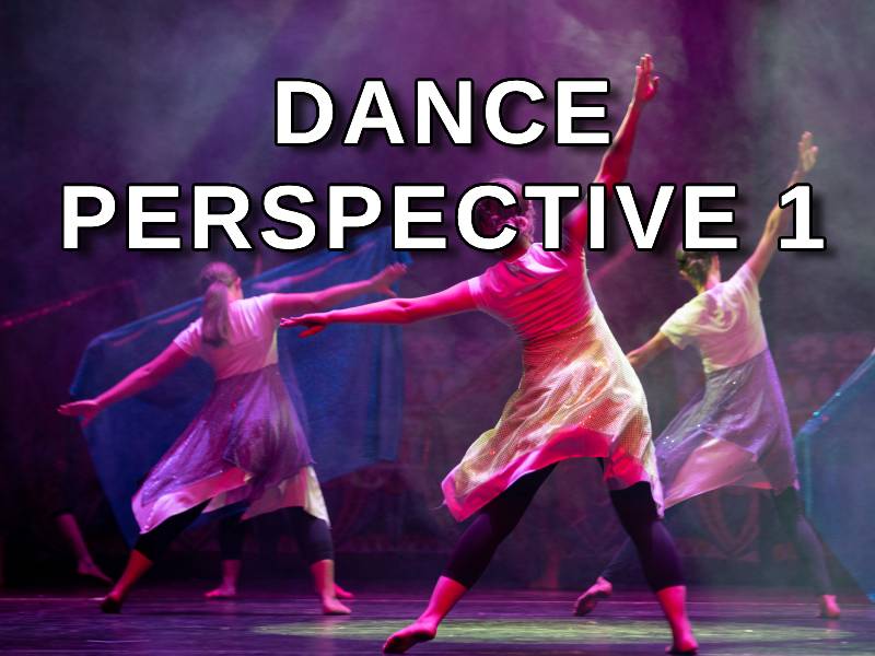 Dance Perspective 1